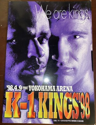 K-1 WE ARE KINGS 1998 KICKBOXING PROGRAM Ray Sefo Ernesto Hoost Peter Aerts