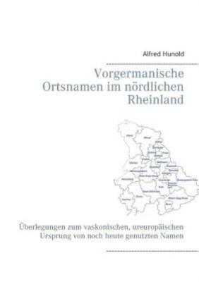 Vorgermanische Ortsnamen Im N?Rdlichen Rheinland