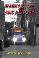 Owen Deckinga | Every Stop Has A Story | Taschenbuch | Englisch (2017)