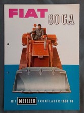 Original Prospekt Fiat 80 CA mit Meiller Frontlader 1601 F8 Traktor Schlepper