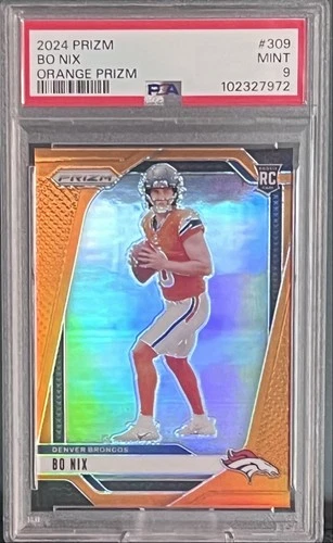 2024 Panini Prizm - Rookie Bo Nix  Orange Prizm /249 PSA 9 (RC)