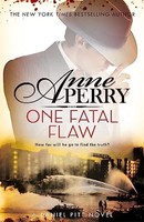 Anne Perry - One Fatal Flaw Daniel Pitt Mystery 3 - Paperback - G245Z