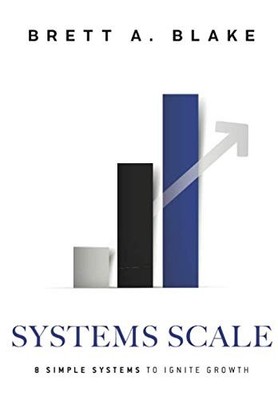 Systems Scale: Eight Systems That Ignite Growth