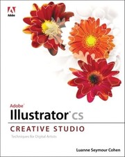 Adobe Illustrator Cs Creative Studio: Techniques for Digital Artists