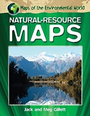 Natural Resource Maps Library Binding Meg, Gillett, Jack Gillett