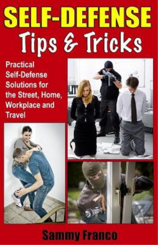 Thumbnail - Sammy Franco Self Defense Tips And Tricks (taschenbuch)