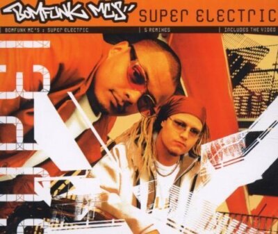 Bomfunk Mc's Super electric (2001)  [Maxi-CD]