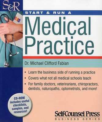 Start & Run a Medical Practice by Michael C. Fabian (English) Paperback Book
