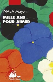 Mille ans pour aimer von Inaba, Mayumi | Buch | Zustand sehr gut