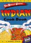 Really Useful Indian Cook Book (Really Useful Series),Purba Singh