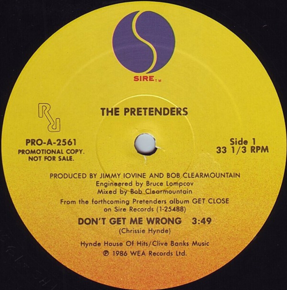 The Pretenders - Don't Get Me Wrong (12