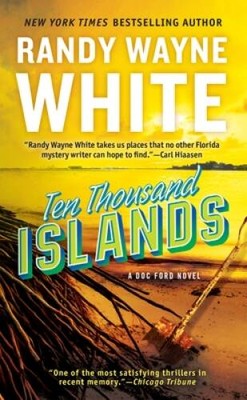 Ten Thousand Islands (A Doc Ford Novel) - Mass Market Paperback - ACCEPTABLE