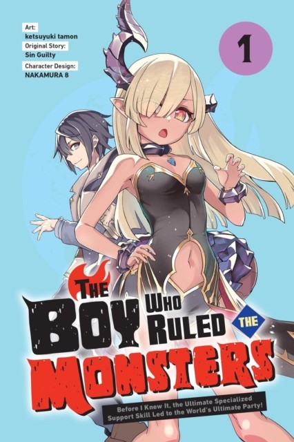 The Boy Who Ruled the Monsters, Vol. 1 by Eight Nakamura (Paperback Book)