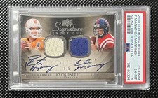 Peyton Manning Eli Manning 2010 Exquisite Dual Game Worn Patch Auto /5 PSA 6