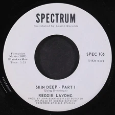 REGGIE LAVONG: skin deep / part 2 SPECTRUM 7" Single 45 RPM