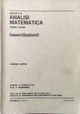 Appunti di analisi matematica. Primo corso (Esercitazioni), Volume primo, rivedu