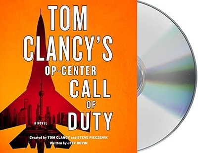 Tom Clancy's Op-Center: Call of Duty: A Novel by Rovin, Jeff [Audio CD]