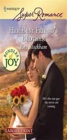 Her Best Friend's Brother 1552 By Kay Stockham 2009 Paperback Large Type Her Best Friend's Brother 1552 By Kay Stockham 2009 Paperback Large Type