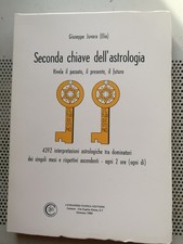 ASTROLOGIA - SECONDA CHIAVE DELL'ASTROLOGIA