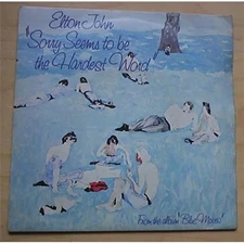 ELTON JOHN SORRY SEEMS TO BE THE HARDEST WORD 7" P/S 1976 UK