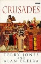 The Crusades (BBC Books) - Paperback By Terry Jones - ACCEPTABLE
