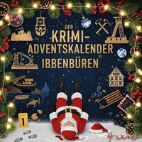 Der Krimi-Adventskalender IbbenbüRen | MordsverdäChtig In 24 Akten | Herrmann