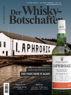 NEU ! Whisky-Botschafter Heft 3 2025 Sommer Jul - Sep - Laphroaig u.a. NEU !