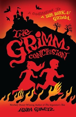 The Grimm Conclusion by Adam Gidwitz (English) Paperback Book