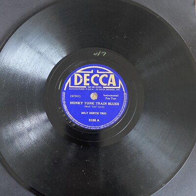JAZZ - Milt Herth Trio 78 rpm DECCA 3158 HONKY TONK TRAIN BLUES 1940 V+