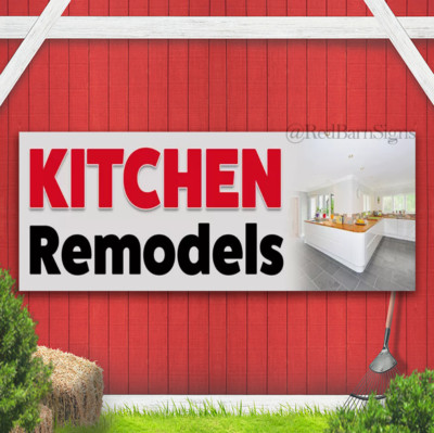 KITCHEN REMODELS Vinyl Banner with Optional Sizes (Made in the USA)