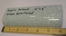 1 pc. "Pale Green Splattered" Ceramic Tile: 2" X 6" Glossy Radius Bullnose: NOS