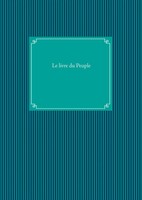 Guillaume Dubourdeau | Le Livre Du Peuple | Taschenbuch | FranzöSisch (2020)