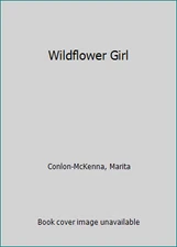Wildflower Girl by Marita Conlon-McKenna