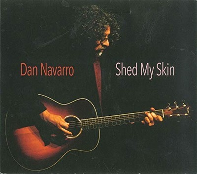 DAN NAVARRO - Shed My Skin - CD - **Excellent Condition**
