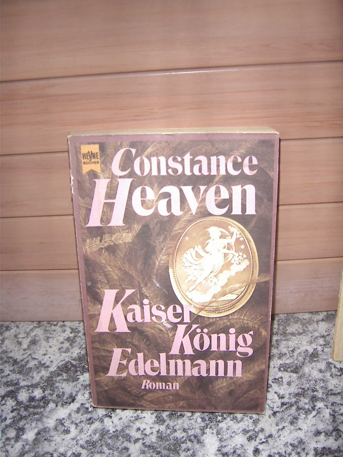 Kaiser König Edelmann, ein Roman von Constance Heaven eBay