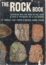 THE ROCK BOOK By Carroll Lane Fenton & Mildred Adams Fenton - Hardcover