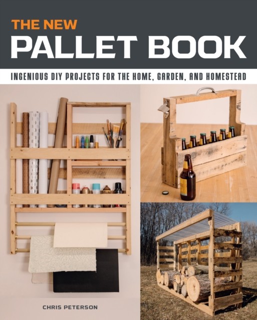 The New Pallet Book by Chris Peterson (Paperback Book)