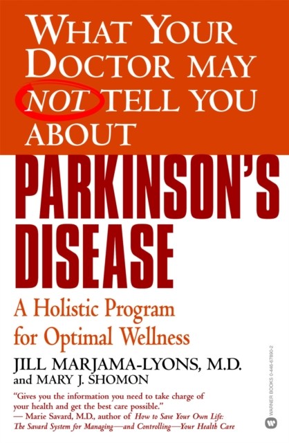 What Your Dr...Parkinson's Disease: A Holistic Program for Optim - Image 4