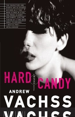 Andrew Vachss Hard Candy (Taschenbuch) Burke Series