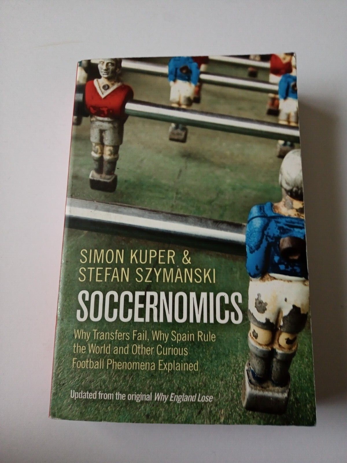 Soccernomics Simon Kuper Stefan Szymanski Harper Football paperback 2012