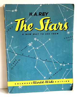 H.A. Rey The Stars: A New Way To See Them (1980) Star Constellations Homeschool