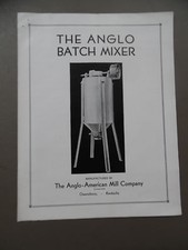 c.1940 ANGLO BATCH MIXER Catalog Brochure Anglo American Mill Corp Owensboro KY 