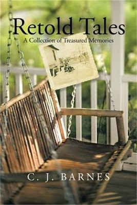 Retold Tales: A Collection of Treasured Memories (Paperback or Softback)