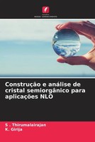S . Thirumalairajan (U. A.) | ConstruçãO E AnáLise De Cristal SemiorgâNico...