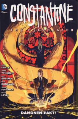 Panini Verlag : DC Comic : Constantine 2014 Nr 2 : Dämonen Pakt ! (John Constant