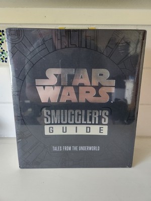 Star Wars: Smuggler's Guide: Tales from the Underworld by Daniel Wallace 2018 