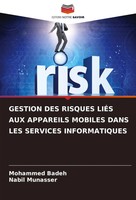 Gestion DES Risques LiÉS AUX Appareils Mobiles Dans LES Services Informatiques