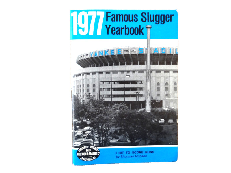 1977 Famous Slugger Yearbook – Yankee Stadium/Thurman Munson