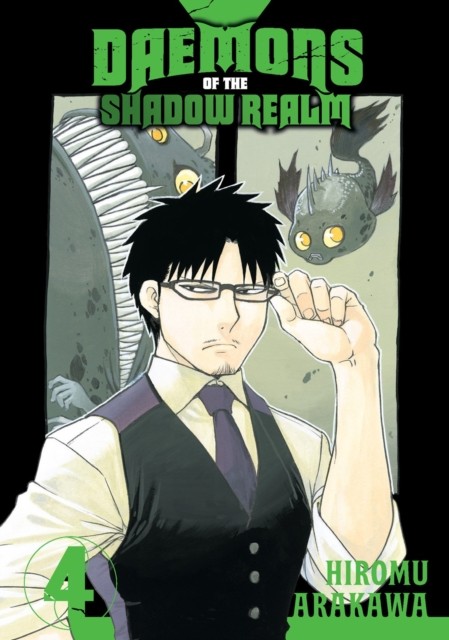 Daemons of the Shadow Realm 04 by Hiromu Arakawa (Paperback Book)