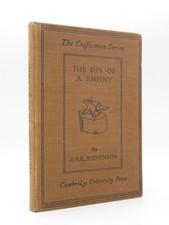 The Din of a Smithy J.A.R. STEVENSON 1936 1st Edition Blacksmith, Blacksmithing